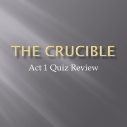 The crucible act 1 quiz